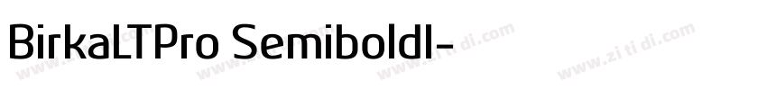 BirkaLTPro SemiboldI字体转换